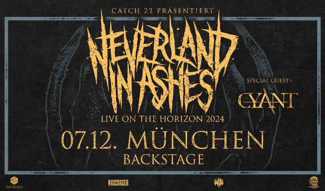 NEVERLAND IN ASHES + CYANT © München Ticket GmbH