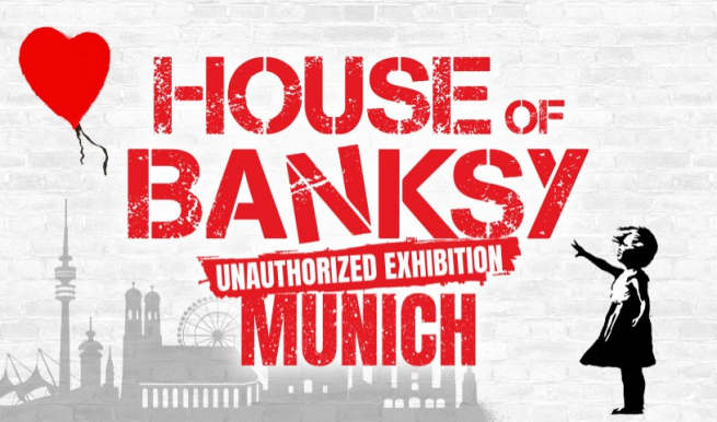 HOUSE OF BANKSY - An Unauthorized Exhibition © München Ticket GmbH