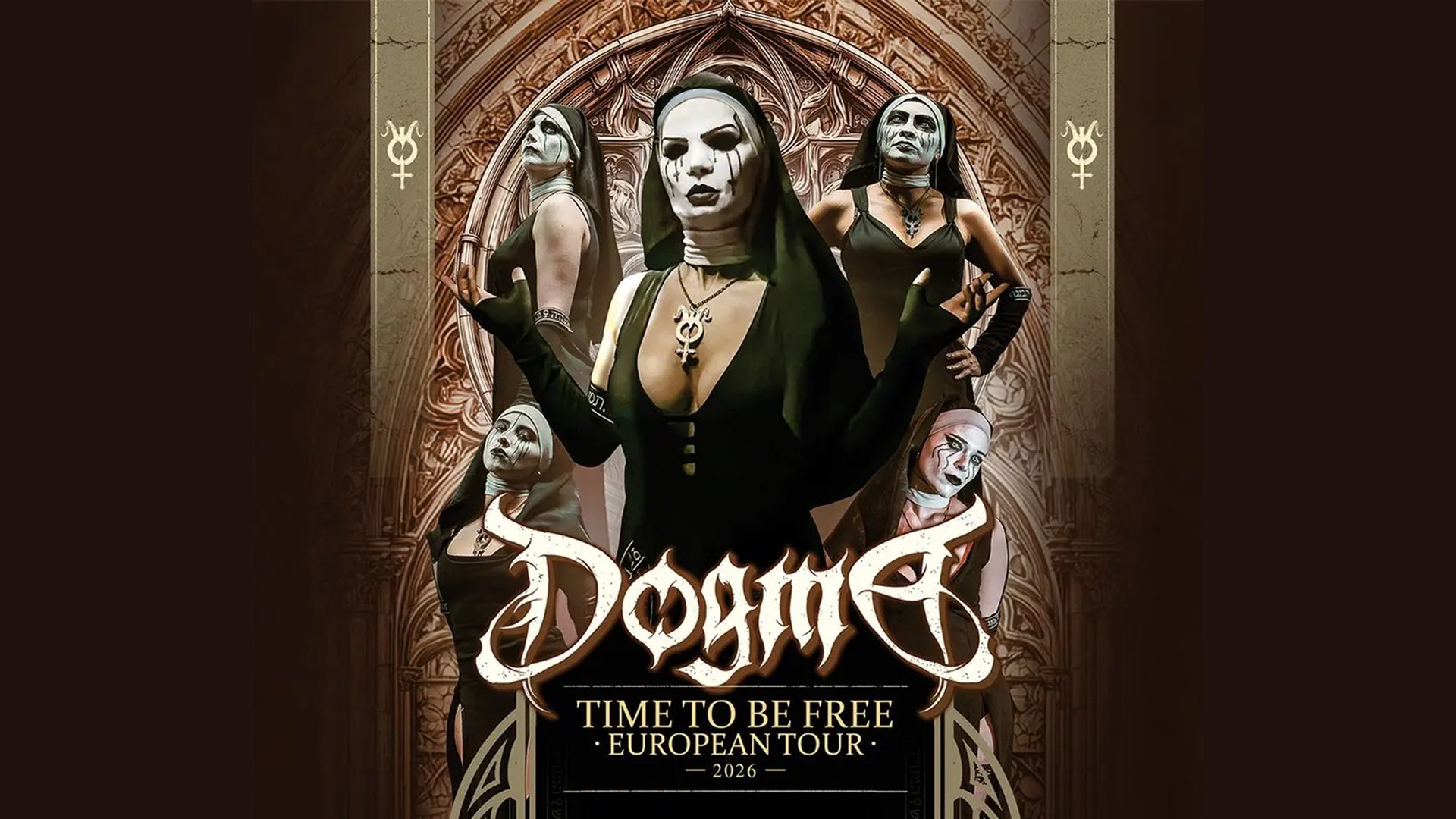 Keyvisual zum Konzert „Dogma – Time to Be Free European Tour 2026“: Mehrere maskierte Bühnenfiguren in dunklen, körpernahen Kostümen stehen vor einem ornamentalen, kirchenähnlichen Hintergrund. In der Bildmitte ist der Schriftzug „Dogma“ sowie „Time to Be Free – European Tour 2026“ zu sehen. Das Motiv ist in dunklen Braun‑ und Goldtönen gehalten.