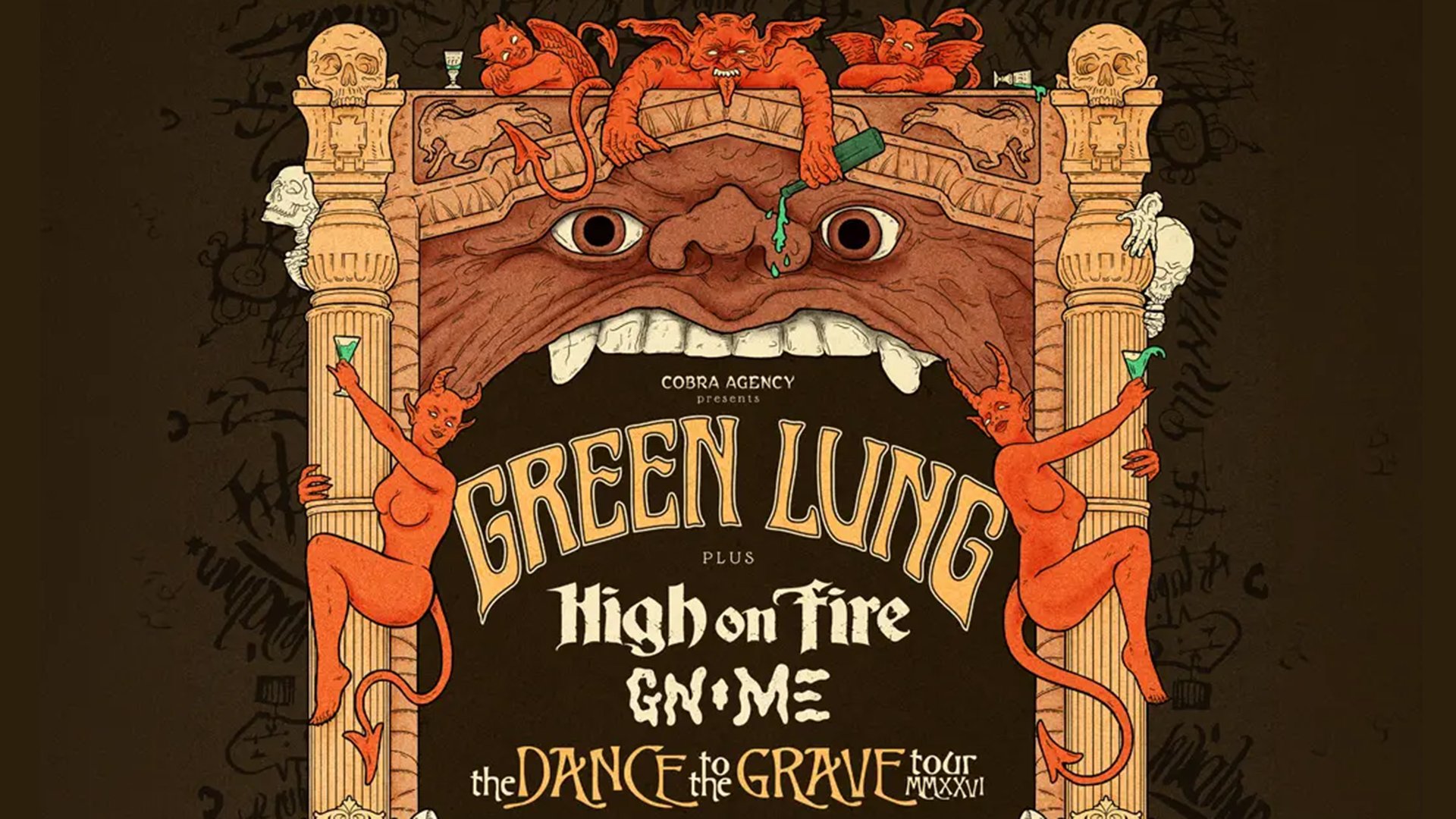 Plakat von Green Lung mit illustrativem Torbogen in Form eines dämonischen Gesichts, umgeben von Teufelsfiguren, Totenschädeln und Säulen, vor dunklem Hintergrund mit dem Schriftzug Green Lung sowie den Supportacts High on Fire und Unto Others.