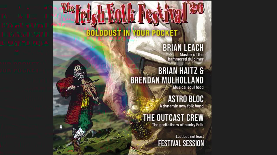 Das Plakat für das THE IRISH FOLK FESTIVAL 2026