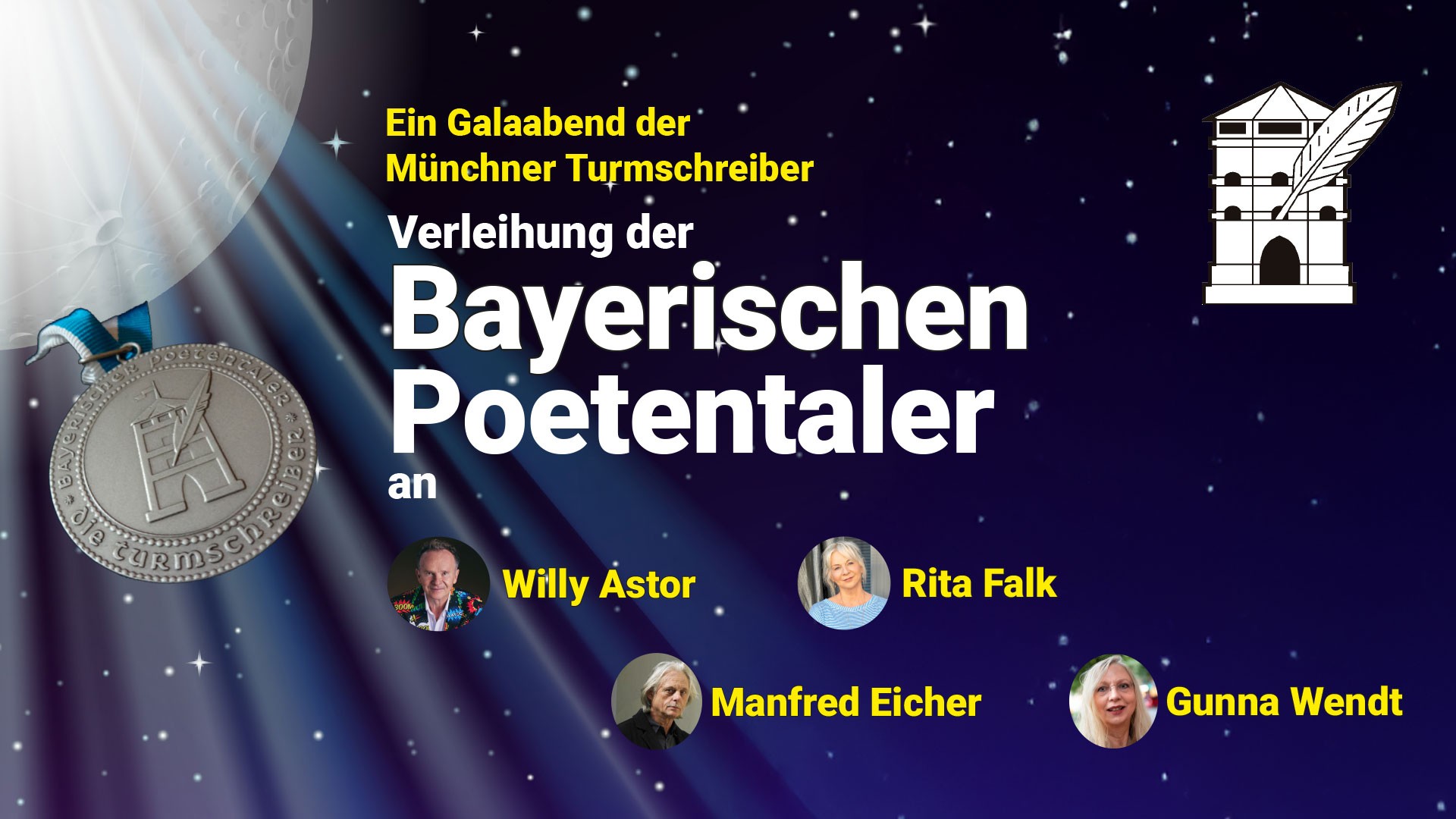 Verleihung der Bayerischen Poetentaler - Ein Galaabend der Münchner Turmschreiber