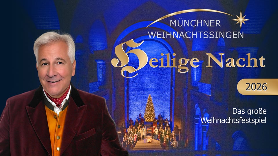 Münchner Weihnachtssingen Heilige Nacht 2026