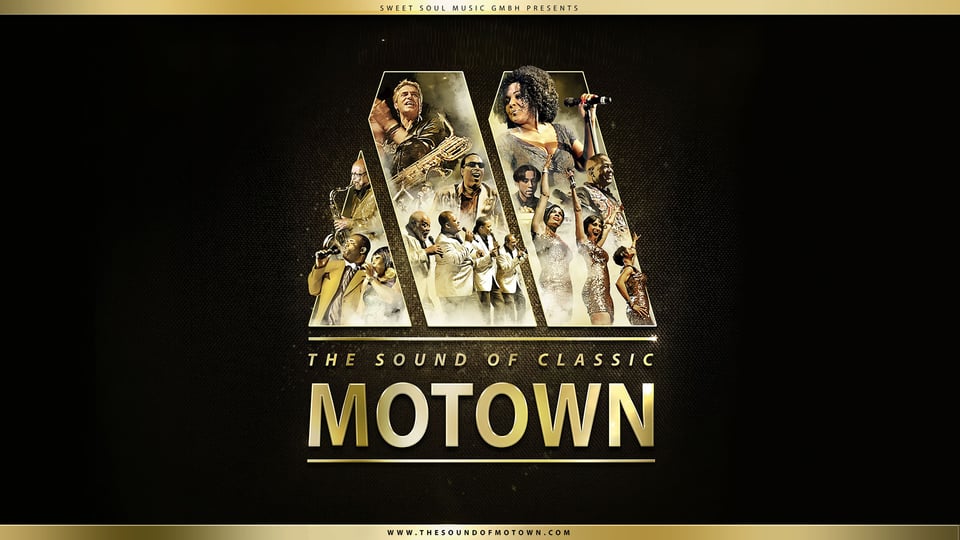Plakat mit dem Titel The Sound of Classic Motown, mit abgebildeten Sängerinnen und Musikern in goldener Gestaltung auf schwarzem Hintergrund.