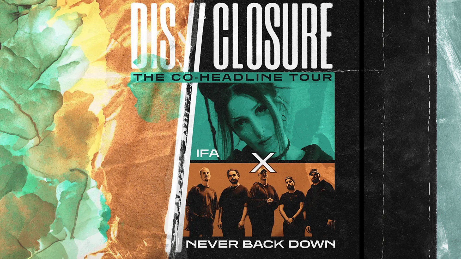 Plakatmotiv zur The Co Headline Tour von Disclosure und Never Back Down. Zu sehen sind ein Porträt mit der Aufschrift IFA sowie ein Gruppenfoto von Never Back Down, eingebettet in ein grafisches Design mit türkisfarbenen und orangefarbenen Elementen.