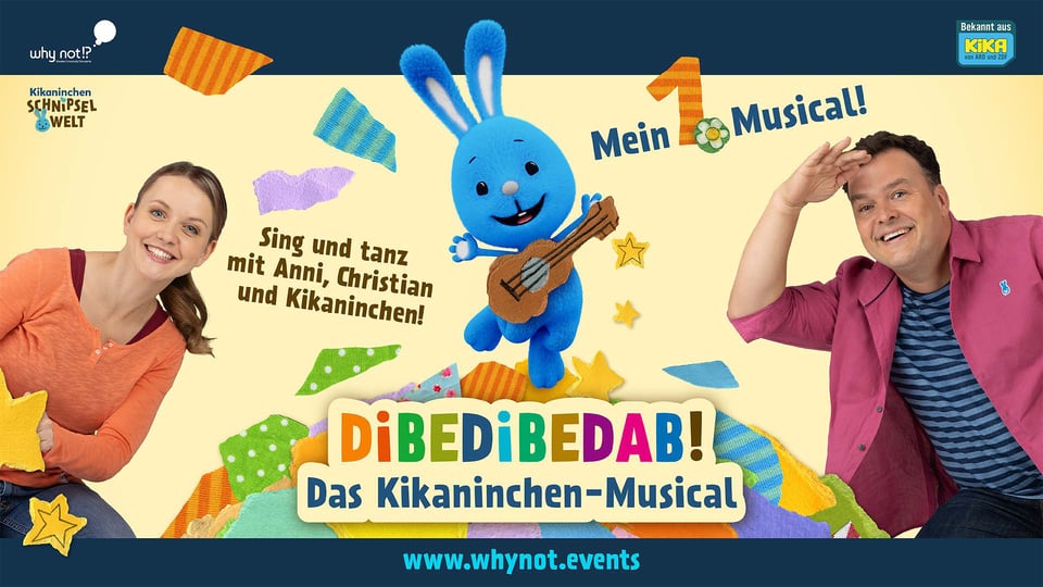 Plakat Das Kikaninchen-Musical mit Kikaninchen und den Figuren Anni und Christian vor blauem Hintergrund sowie dem Schriftzug Sing und tanz mit Anni, Christian und Kikaninchen und Hinweis auf die bekannte Kinderfigur aus KiKA. 