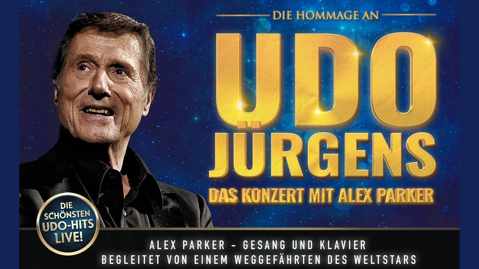 Plakat mit einem Bild von Udo Jürgens auf blauem hintergrund mit Aufschrift in gold zum Konzert Udo Jürgens mit Alex Parker