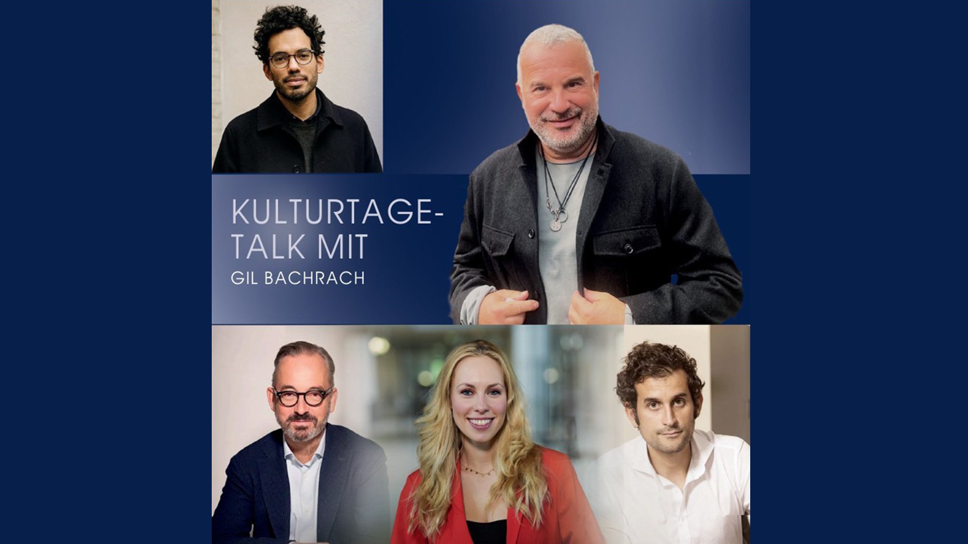 Veranstaltungsgrafik der Jüdischen Kulturtage mit mehreren Porträtfotos von Mitwirkenden. Zentral platziert sind der Titel Kulturtage-Talk mit Gil Bachrach sowie weitere Porträts im oberen und unteren Bildbereich