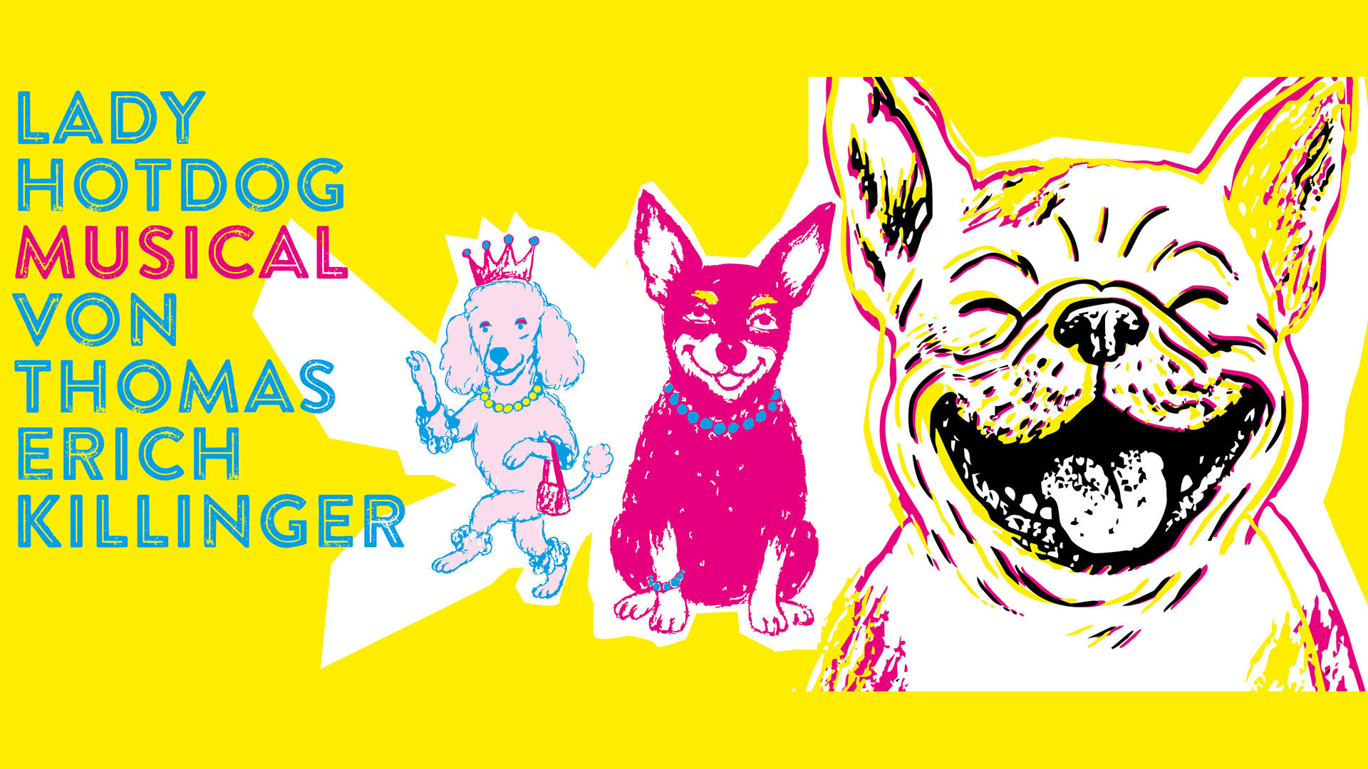 Event-Illustration für „Lady Hotdog“ mit drei gezeichneten Hunden auf gelbem Hintergrund.