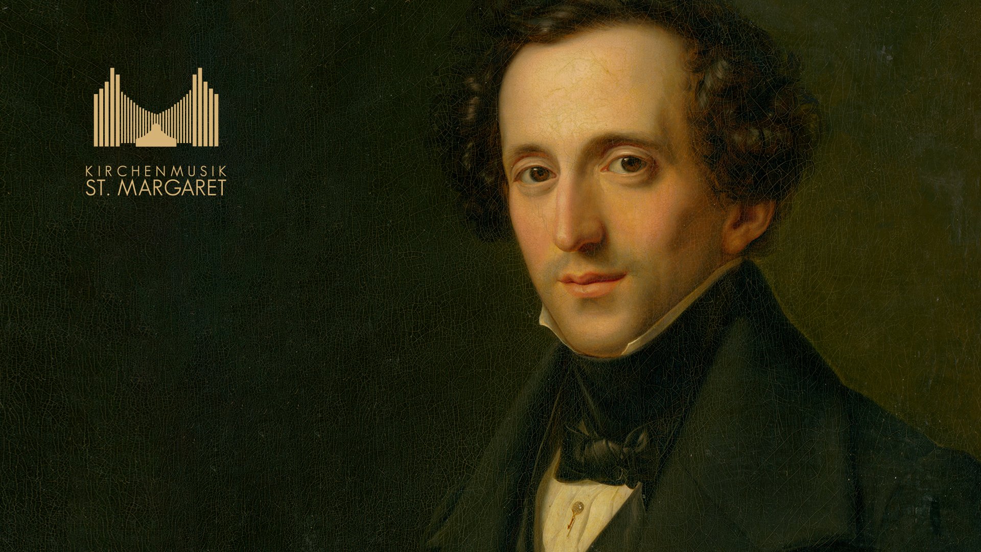 Copilot said:  Porträtgemälde von Felix Mendelssohn Bartholdy in dunkler Jacke mit weißem Hemd und Schleife vor dunklem Hintergrund, links das Logo und der Schriftzug Kirchenmusik St. Margaret.