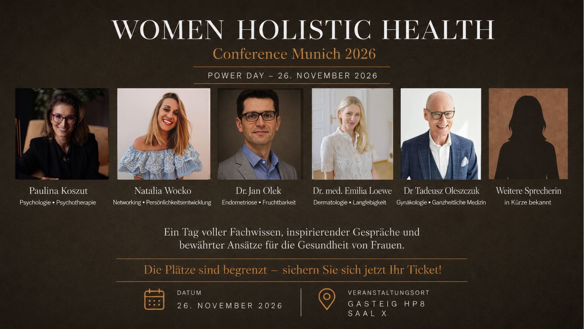 Plakat Women Holistic Health Conference Munich 2026 mit Porträtfotos mehrerer Referierender vor dunklem Hintergrund sowie Angaben zu Fachgebieten, Veranstaltungstermin am 26. November 2026 und Veranstaltungsort Gasteig HP8 Saal X