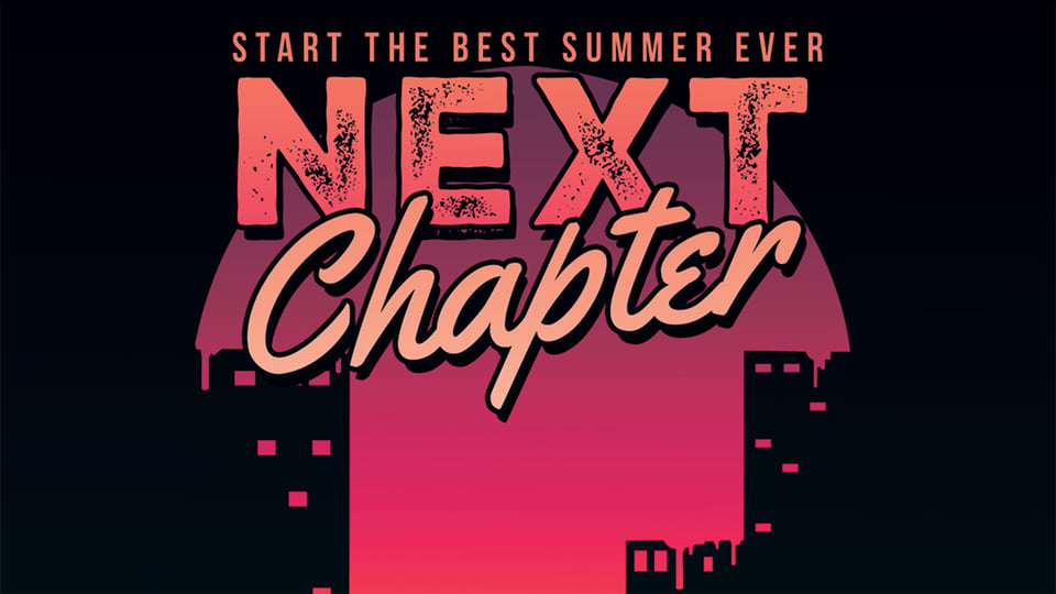 Grafik mit Schriftzug NEXT Chapter und Text Start the best summer ever vor stilisierter Stadt‑Silhouette in roten und pinken Farben, Posterbild für ein Event oder Musikprogramm
