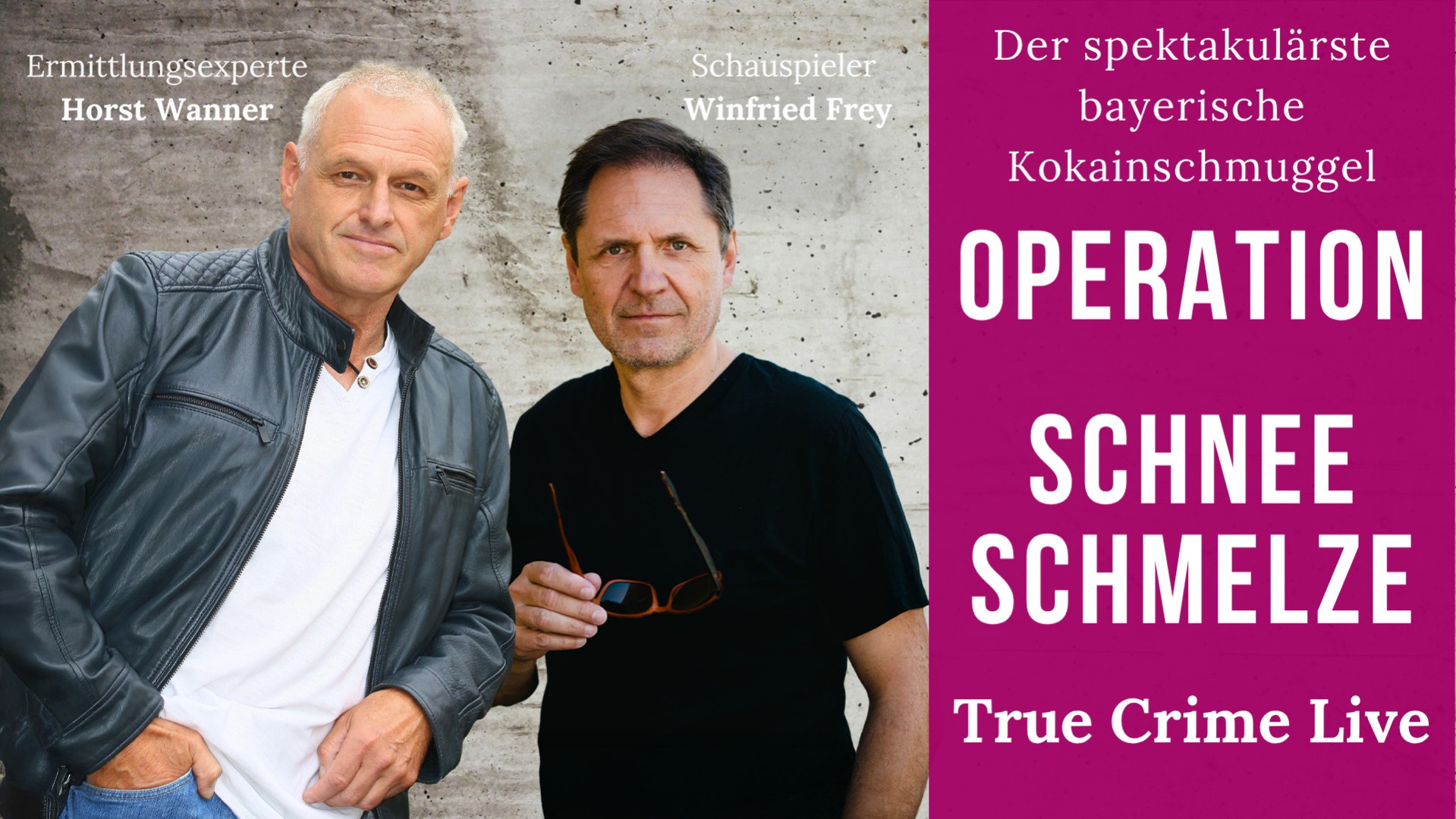Operation Schneeschmelze - Bayerns spektakulärster Kokainschmuggelfall