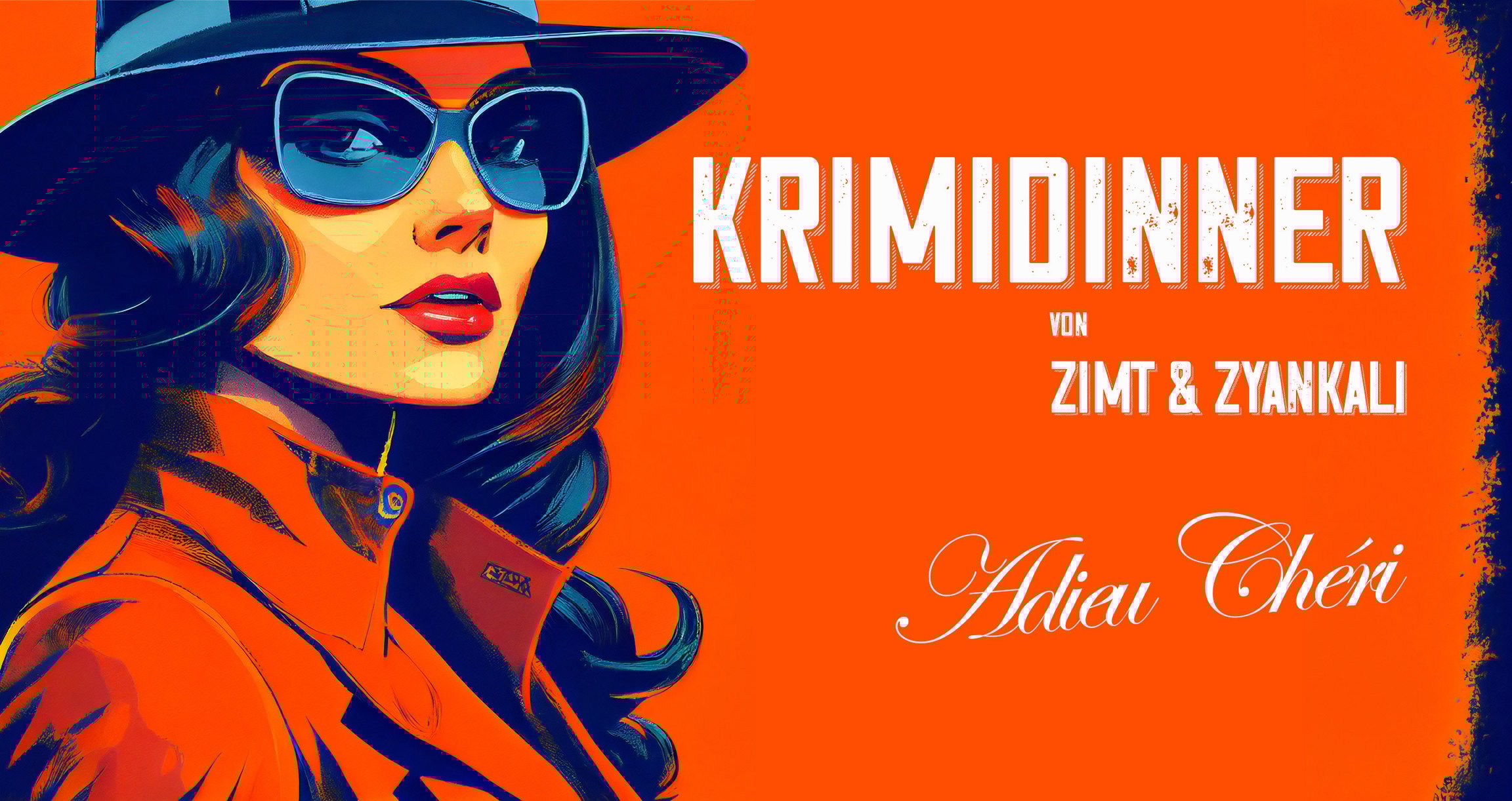 Plakat des Events ‚Krimidinner: Adieu Chéri‘ mit der Illustration einer Frau vor orangefarbenem Hintergrund