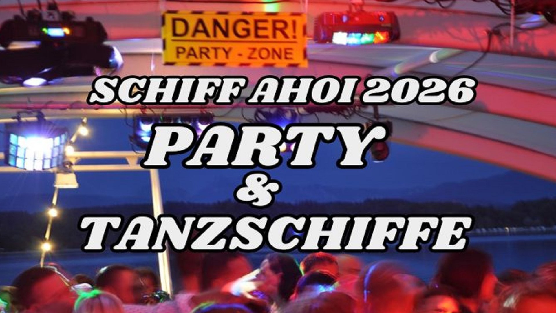 Plakat in bunt mit Ankündigung der Partyschiffe 