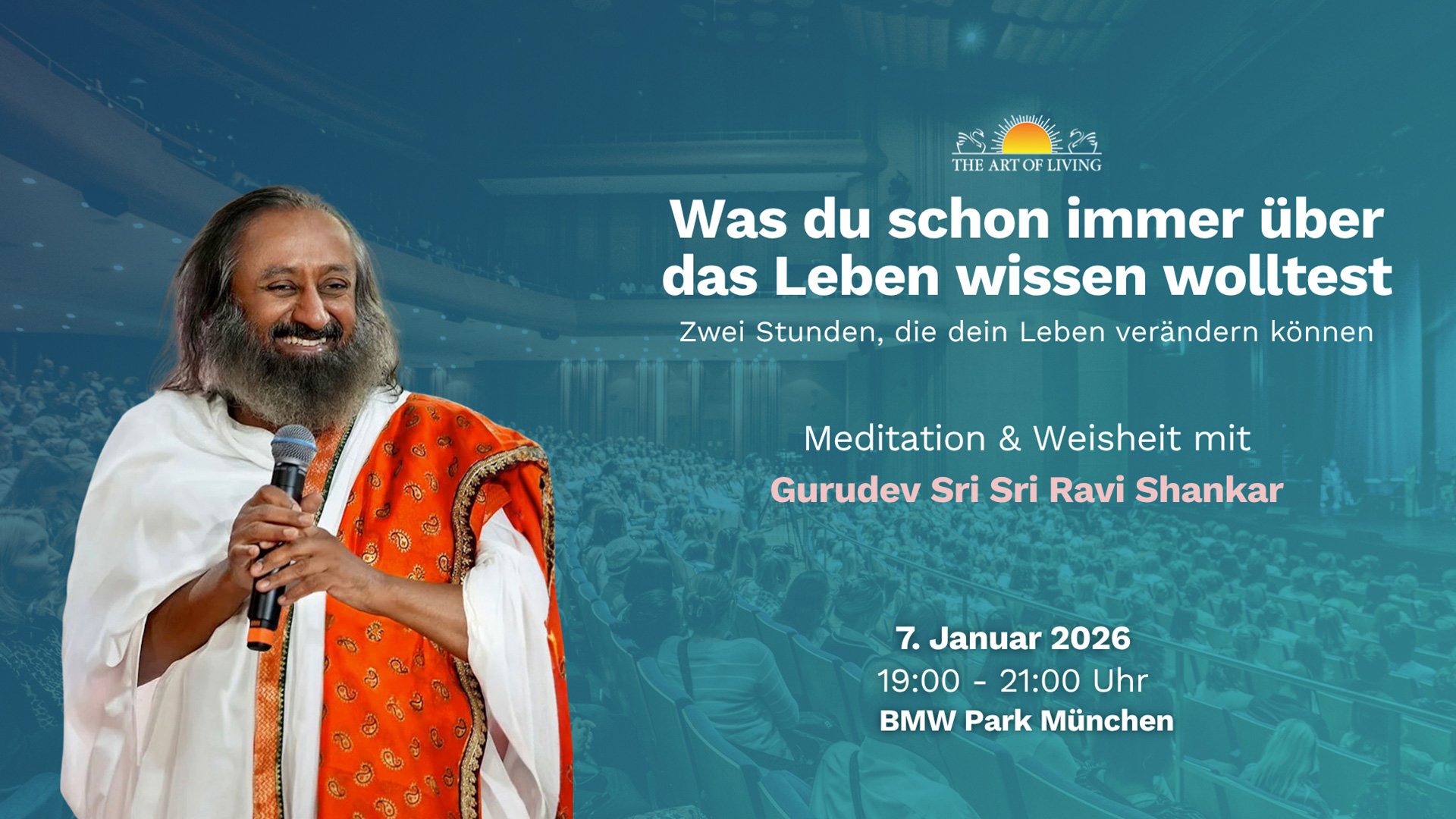 Was du schon immer über das Leben wissen wolltest – Veranstaltungsplakat mit Gurudev Sri Sri Ravi Shankar vor blauem Hintergrund und weißer Typografie