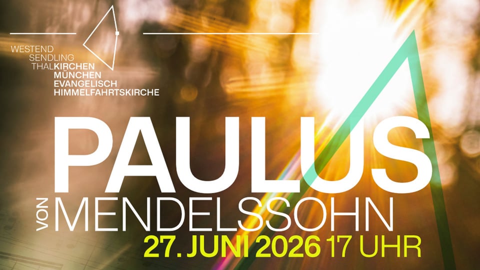 Plakatausschnitt mit Aufschrift der Veranstaltung Paulus von Mendelssohn, im Hintergrund Grafiken und Lichtstrahlen