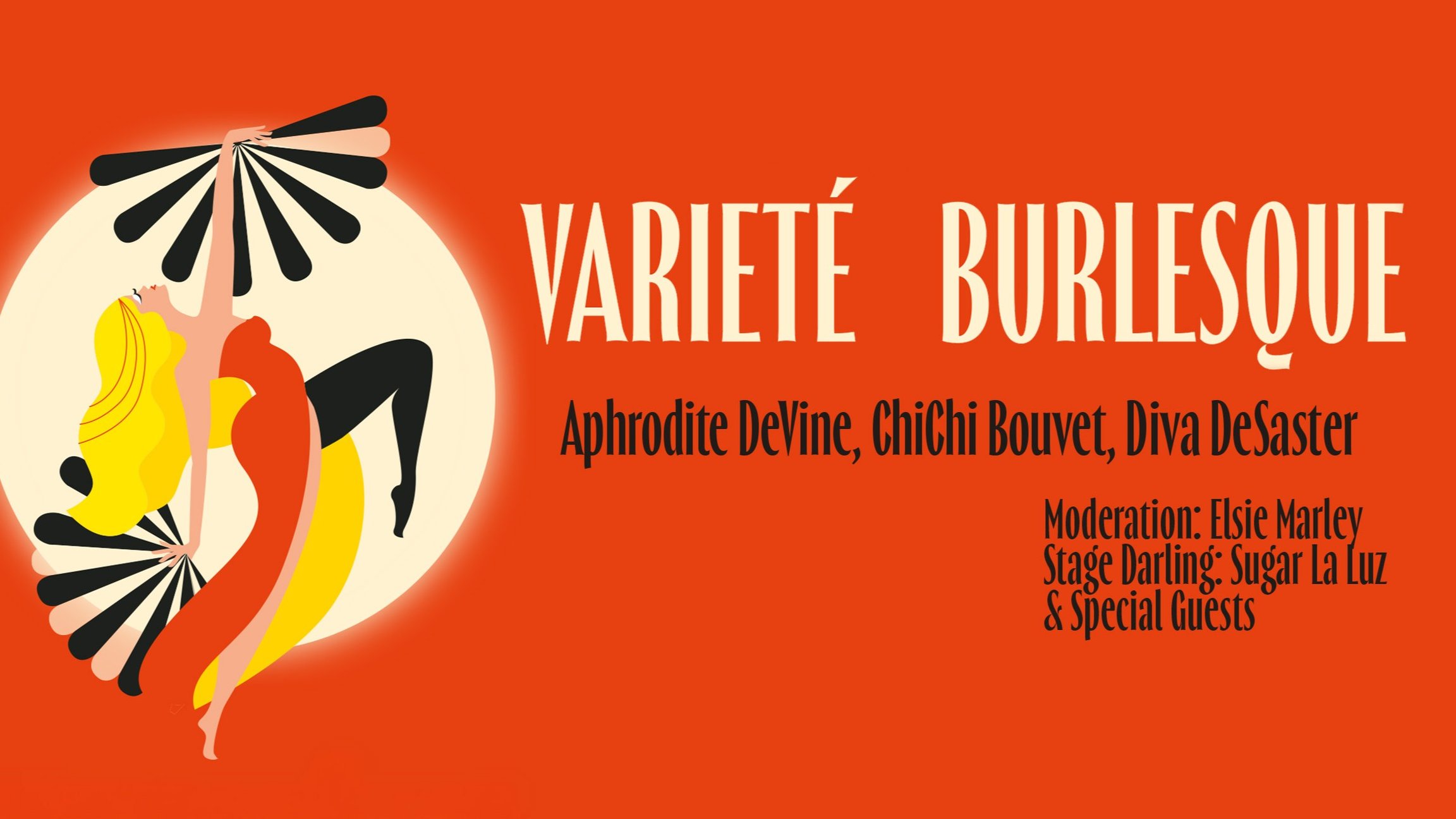 „Varieté Burlesque“ – grafisches Poster mit stilisierter Tänzerin im Retro-Stil, Ankündigung einer Burlesque-Show mit Aphrodite DeVine, ChiChi Bouvet und Diva DeSaster.
