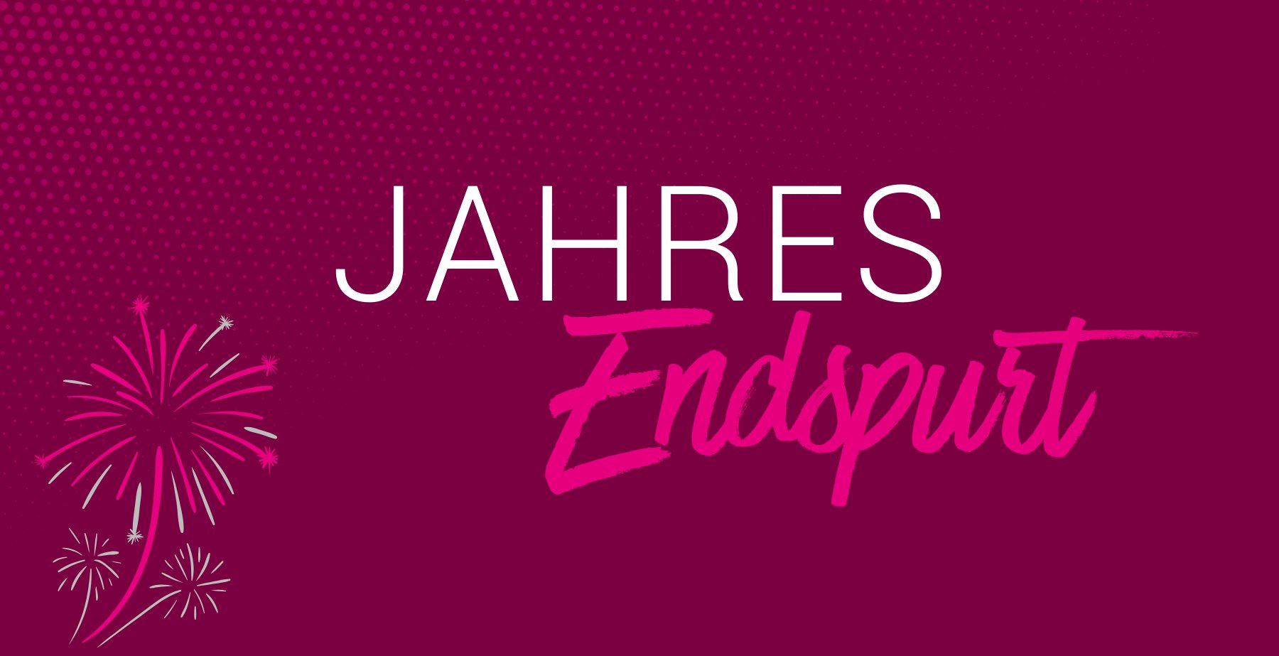 Schriftzug Jahresendspurt mit Feuerwerksicons