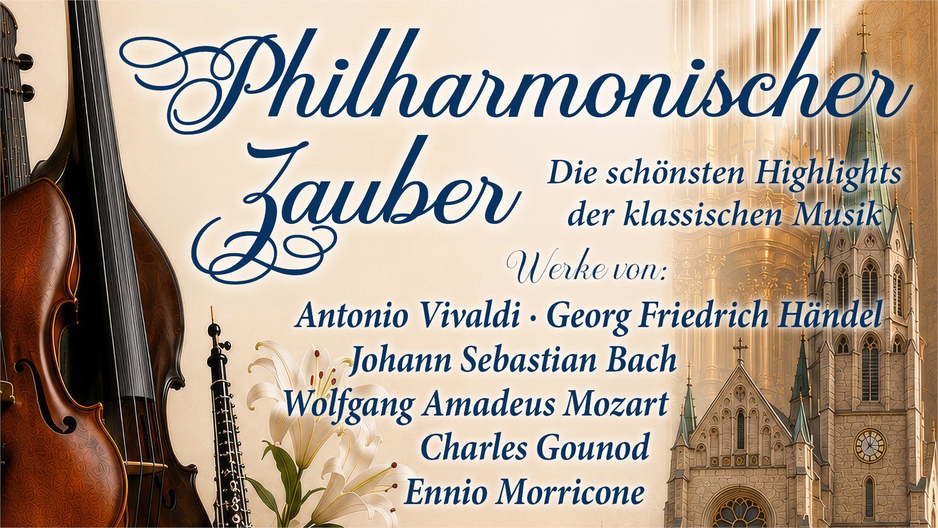 Plakat für klassisches Konzert Philharmonischer Zauber mit Violine, Oboe und Kirchenarchitektur, Werke von Vivaldi, Händel, Bach, Mozart und Morricone