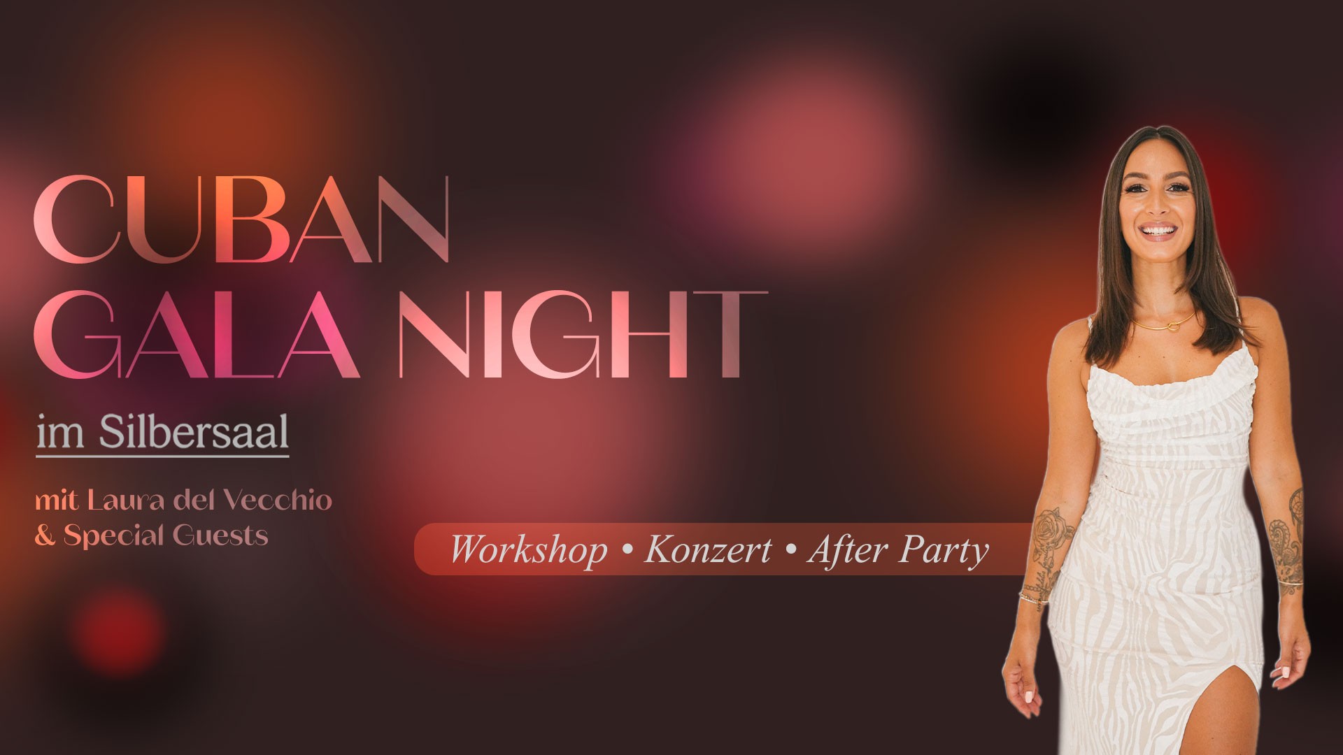 Lächelnde Person in weißem Kleid vor dunklem Hintergrund; links Schriftzüge zu Cuban Gala Night im Silbersaal mit Laura del Vecchio sowie Workshop, Konzert und After Party