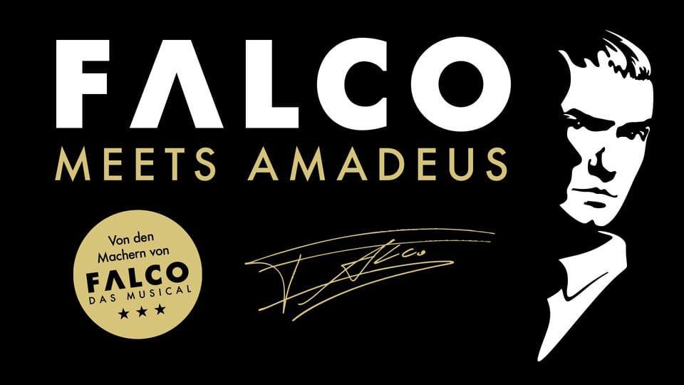 Logo zum Musical „Falco meets Amadeus“ mit stilisiertem Porträt, goldener Signatur und Hinweis „Von den Machern von Falco – Das Musical“ auf schwarzem Hintergrund.