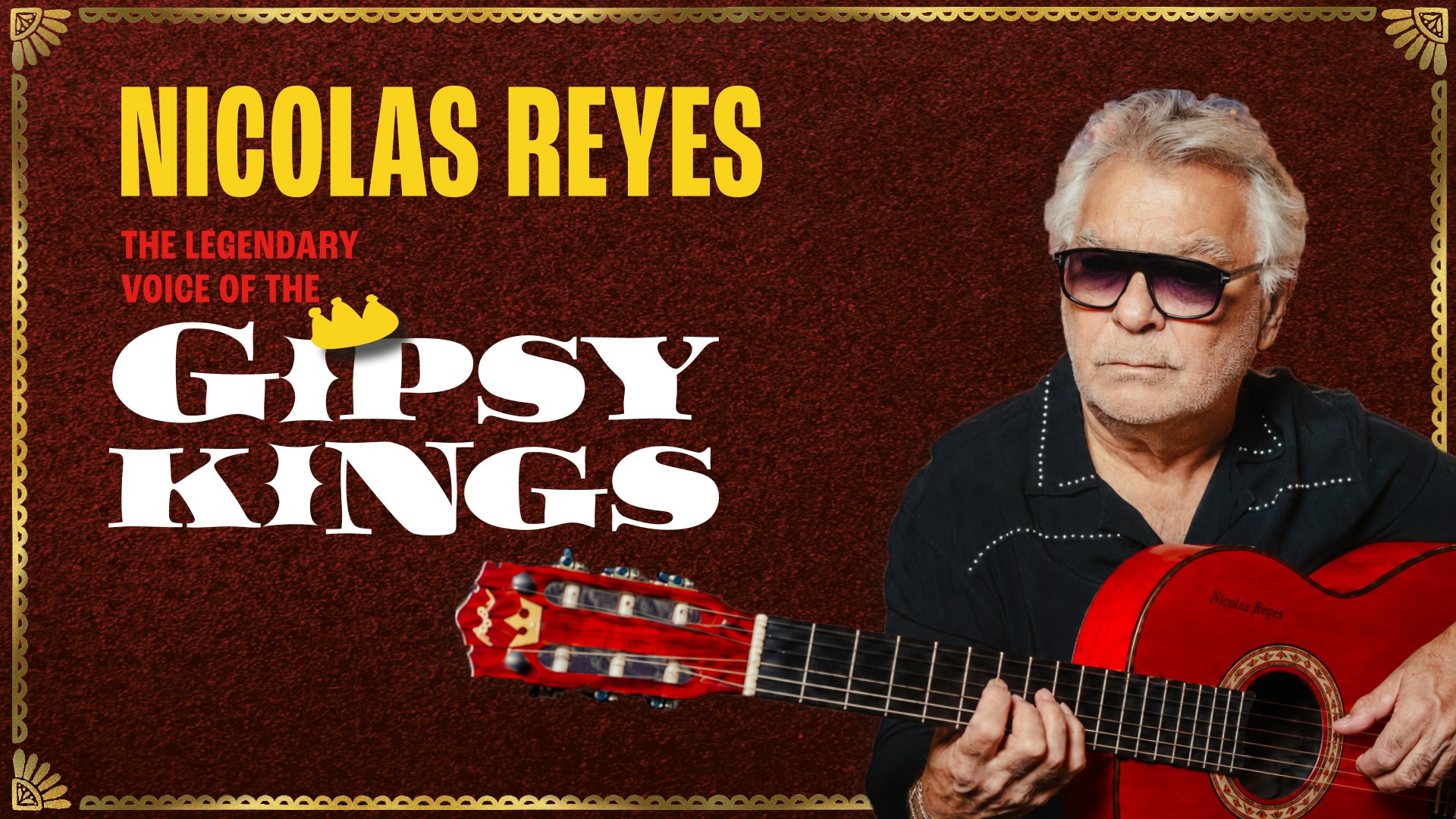 NICOLAS REYES - The legendary Voice of the GIPSY KINGS