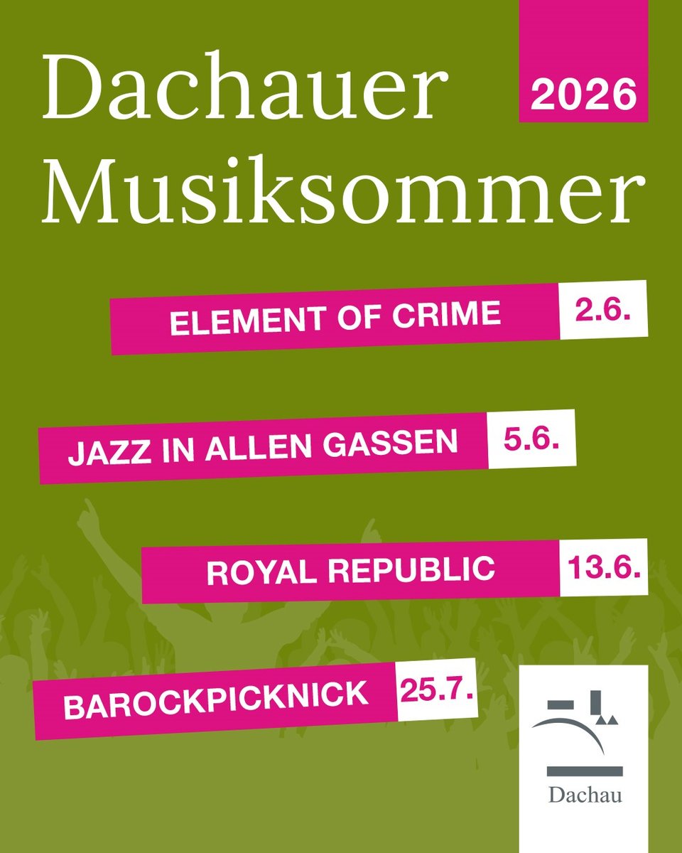 Veranstaltungsplakat des Dachauer Musiksommer 2026 – mit typografischen Elementen auf grünem Hintergrund