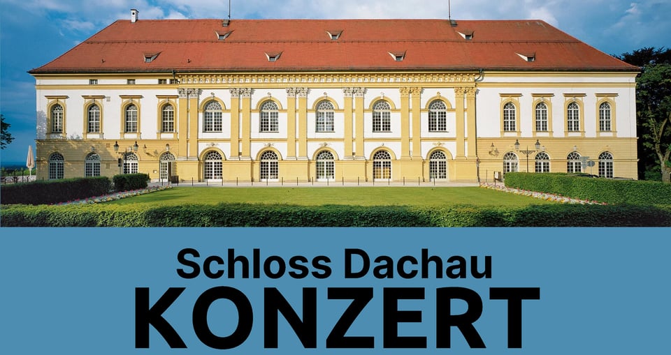 Bild von Dachauerschloss mit Aufschrift in schwarz