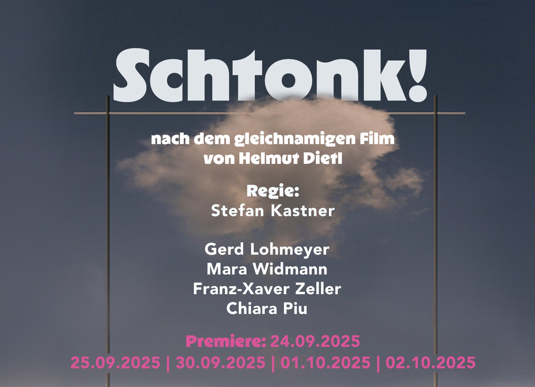 Das Veranstaltungsplakat mit weißer und rosafarbener Typografie auf himmelblauem Hintergrund mit einer Wolke.