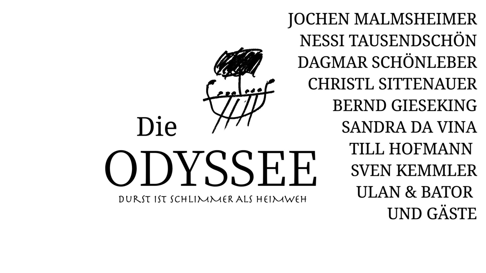 Grafik für "Die Odyssee" mit den Namen der Beteiligten in Schwarz auf weiß.
