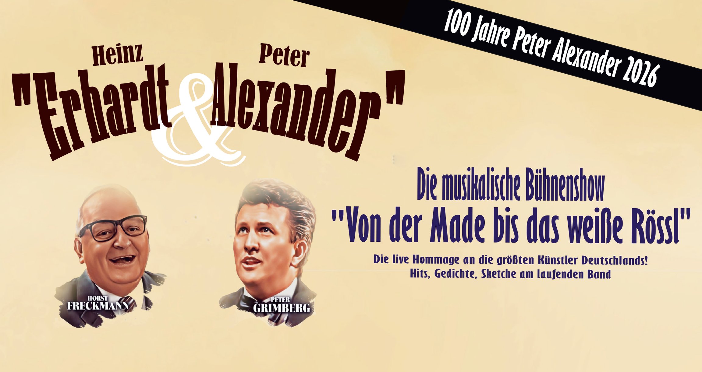 Plakat mit Bilden von Peter Alexander und Heinz Erhard mit Aufdruck zur Show