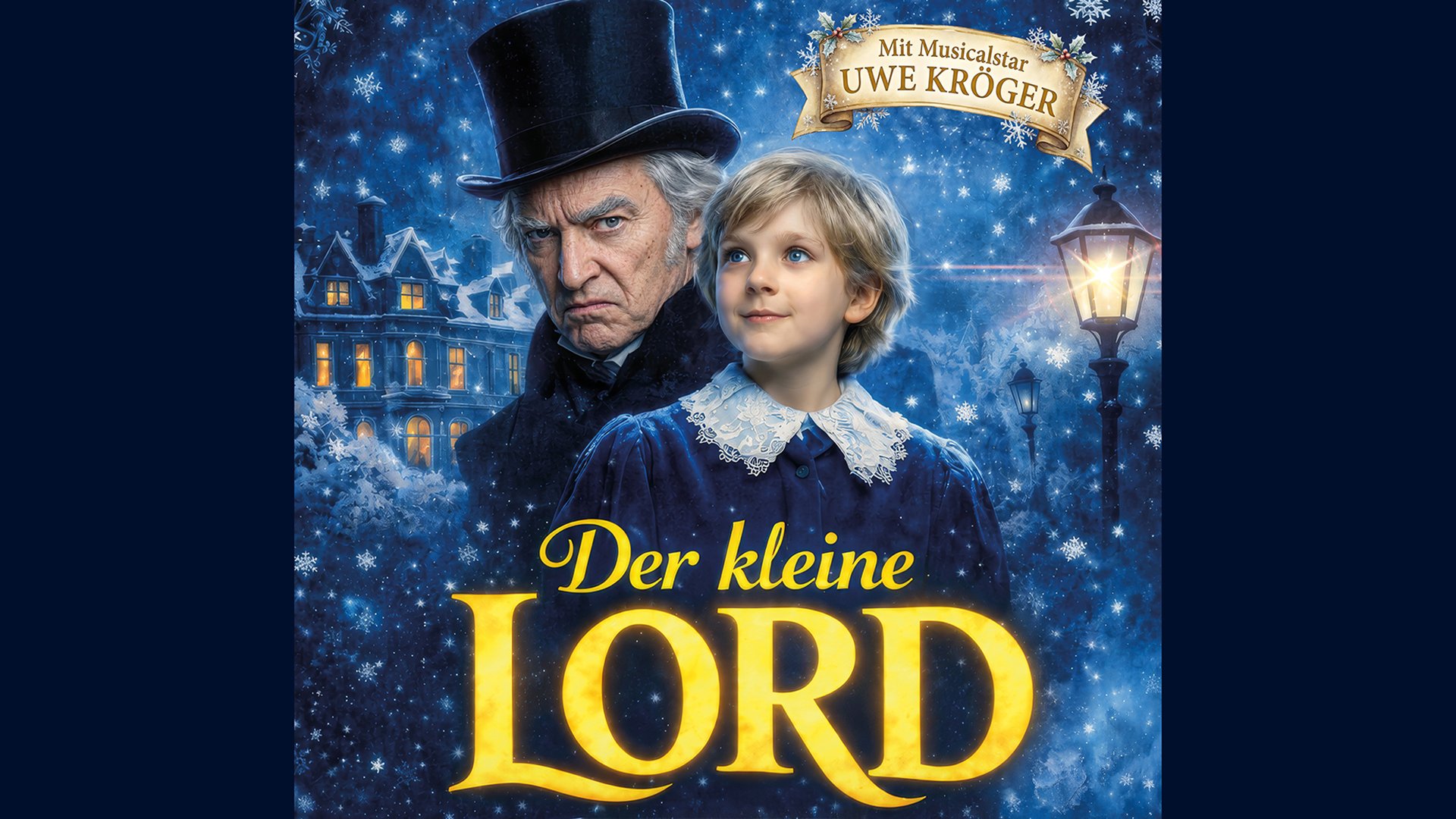 Illsutration mit Bild des Kleinen Lord sowie eines weiteren Darstellers mit schwarzem Zylinder vor verschneiter Landschaft, einer Laterne und Banner Der Kleine Lord
