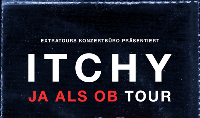 ITCHY, 18.12.2021 © München Ticket GmbH - Alle Rechte vorbehalten