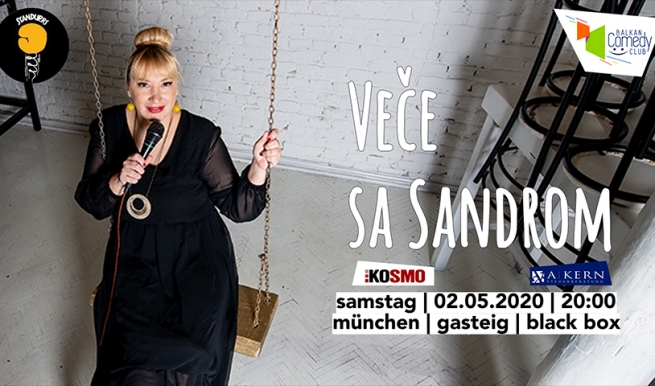 ''Vece sa Sandrom'' - Balkan Comedy Club, 02.05.2020 © München Ticket GmbH