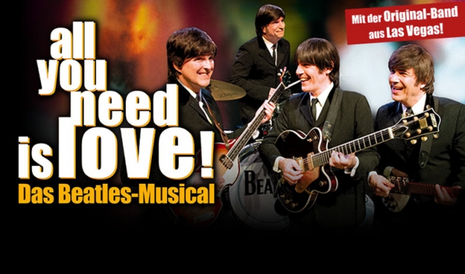 all you need is love! - Das Beatles Musical Juli 2022 © 2015 hundertmark - Agentur für Kommunikation GmbH