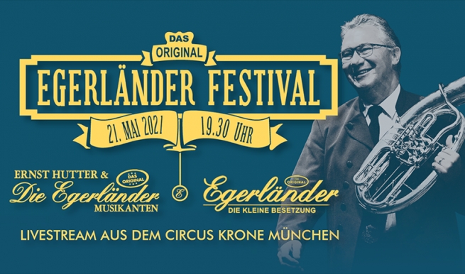 Das 1. Original Egerländer Festival - Livestream © München Ticket GmbH