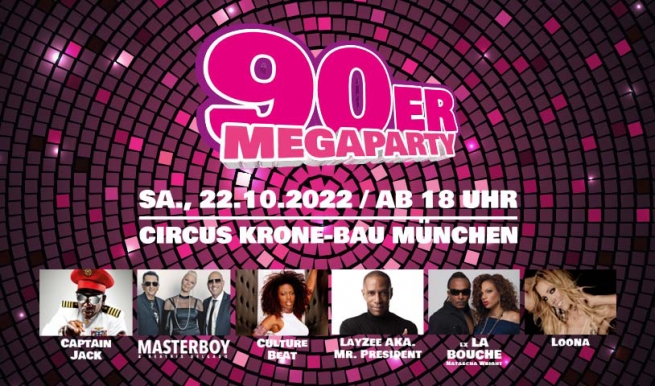 90er Megaparty! © München Ticket GmbH – Alle Rechte vorbehalten