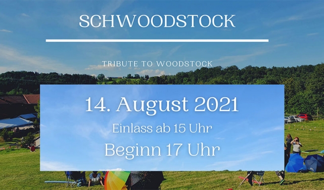 Schwoodstock 2021 © München Ticket GmbH – Alle Rechte vorbehalten