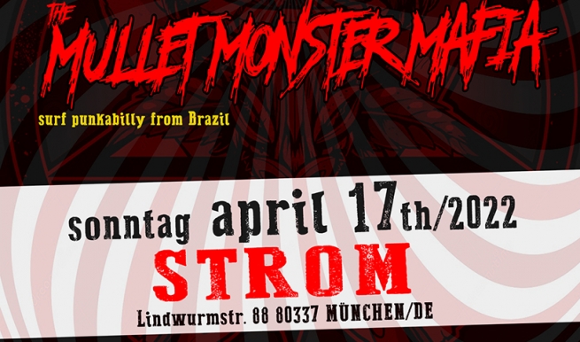 The Mullet Monster Mafia, 17.04.2022 © München Ticket GmbH
