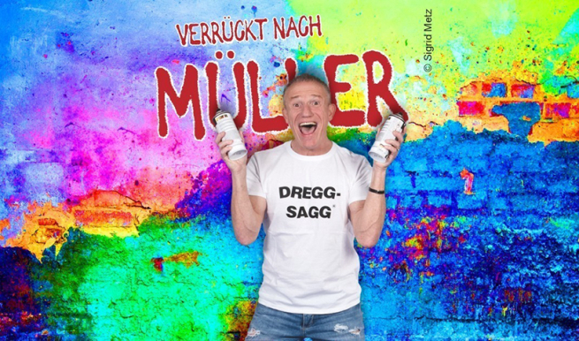 Michl Müller, 2022 © München Ticket GmbH – Alle Rechte vorbehalten