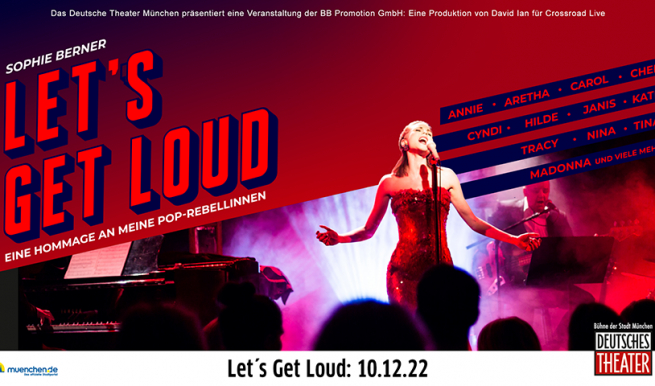 Lets get Loud 2021 © München Ticket GmbH