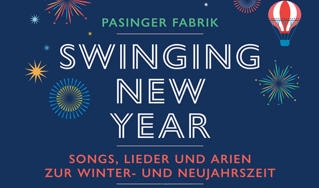 Swinging New Year, 2022 © München Ticket GmbH – Alle Rechte vorbehalten