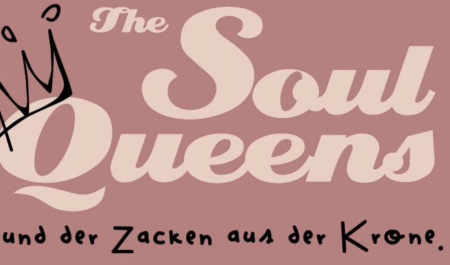 The SoulQueens © München Ticket GmbH – Alle Rechte vorbehalten