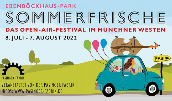 Sommerfrische 2022 © München Ticket GmbH