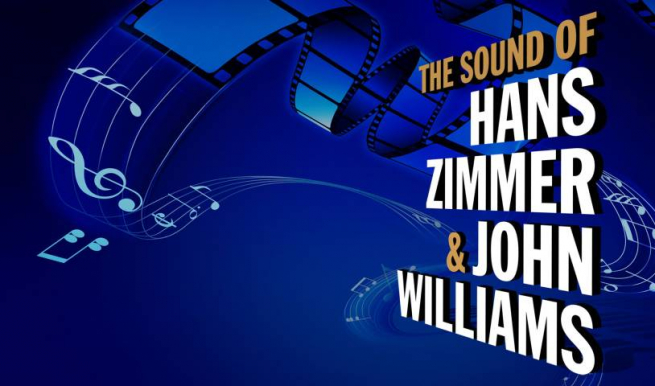 The Sound of Hans Zimmer & John Williams © München Ticket GmbH