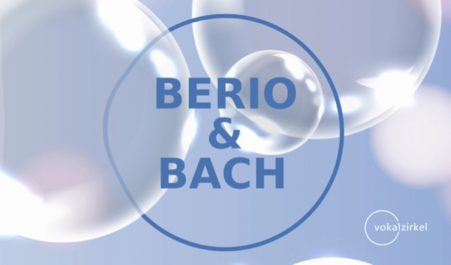 Berio Bach © München Ticket GmbH – Alle Rechte vorbehalten