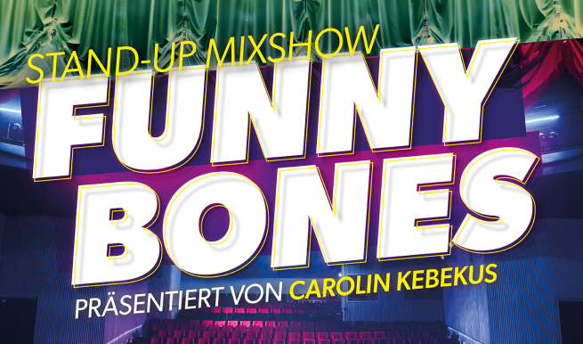 Carolin Kebekus - Funny Bones - Stand-Up MixShow © München Ticket GmbH – Alle Rechte vorbehalten