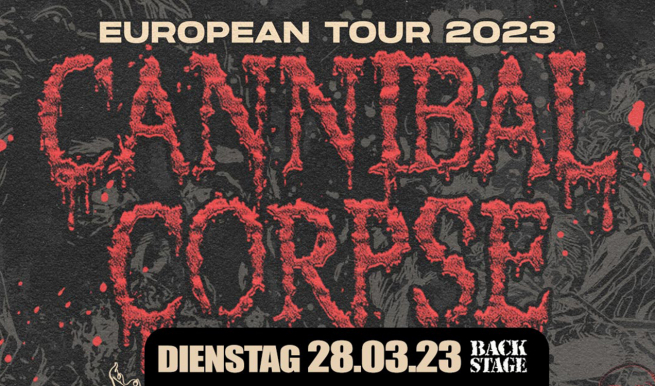 Cannibal Corpse © München Ticket GmbH – Alle Rechte vorbehalten