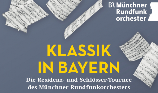 Klassik in Bayern © München Ticket GmbH